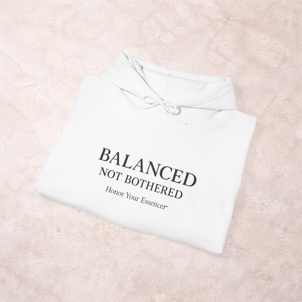 Balanced, Not Bothered Hoodie | Minimalist Statement Pullover