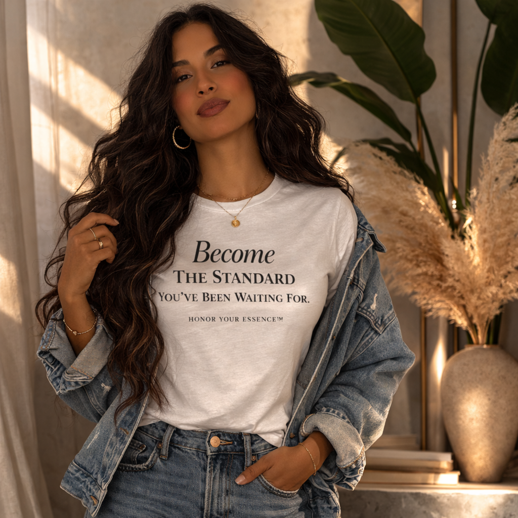 Become The Standard Shirt | Empowerment Graphic Tee