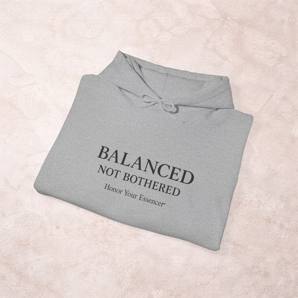 Balanced, Not Bothered Hoodie | Minimalist Statement Pullover