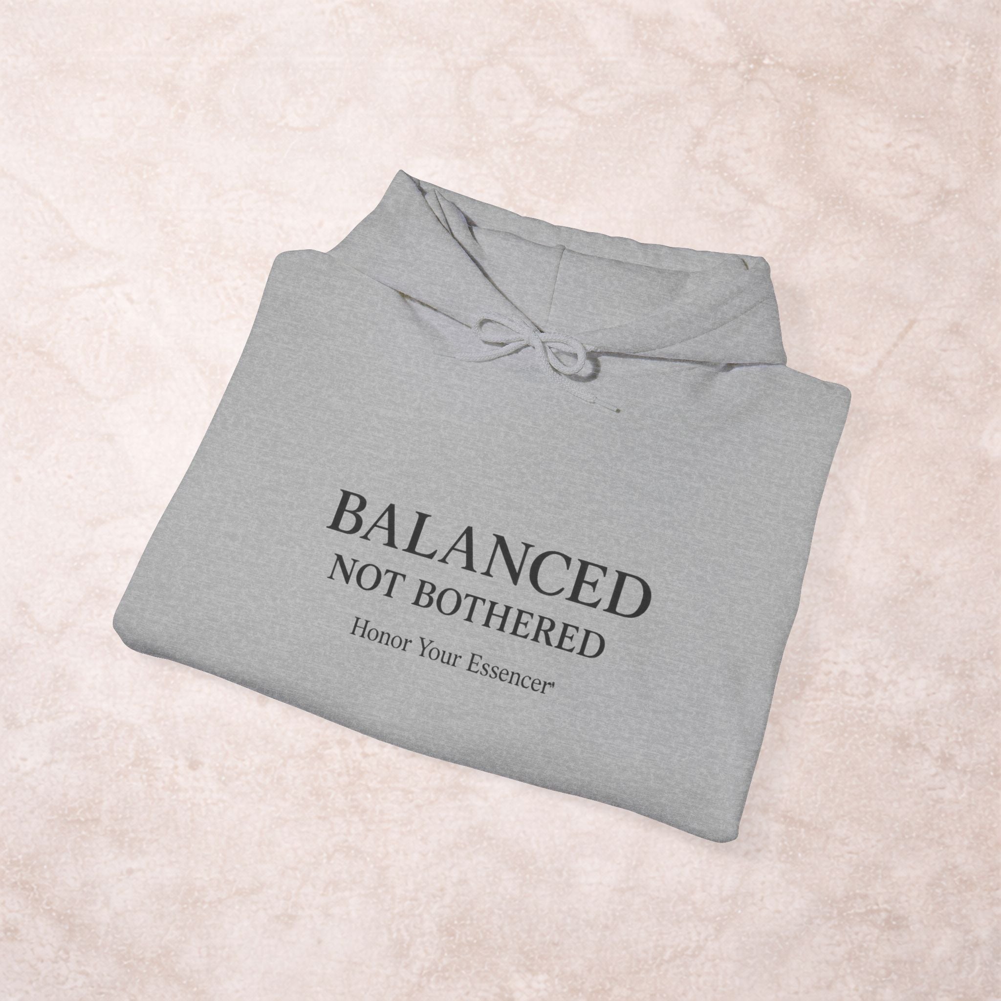 Balanced, Not Bothered Hoodie | Minimalist Statement Pullover